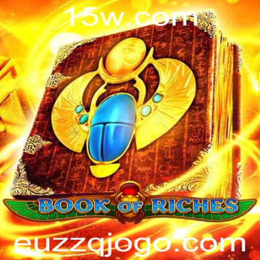 Book of Riches: Uma Aventura Fascinante em Busca de Tesouros