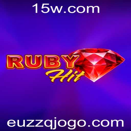 Descubra RubyHit: Um Jogo Inovador e Desafiador com a Palavra-Chave 'euzzq'